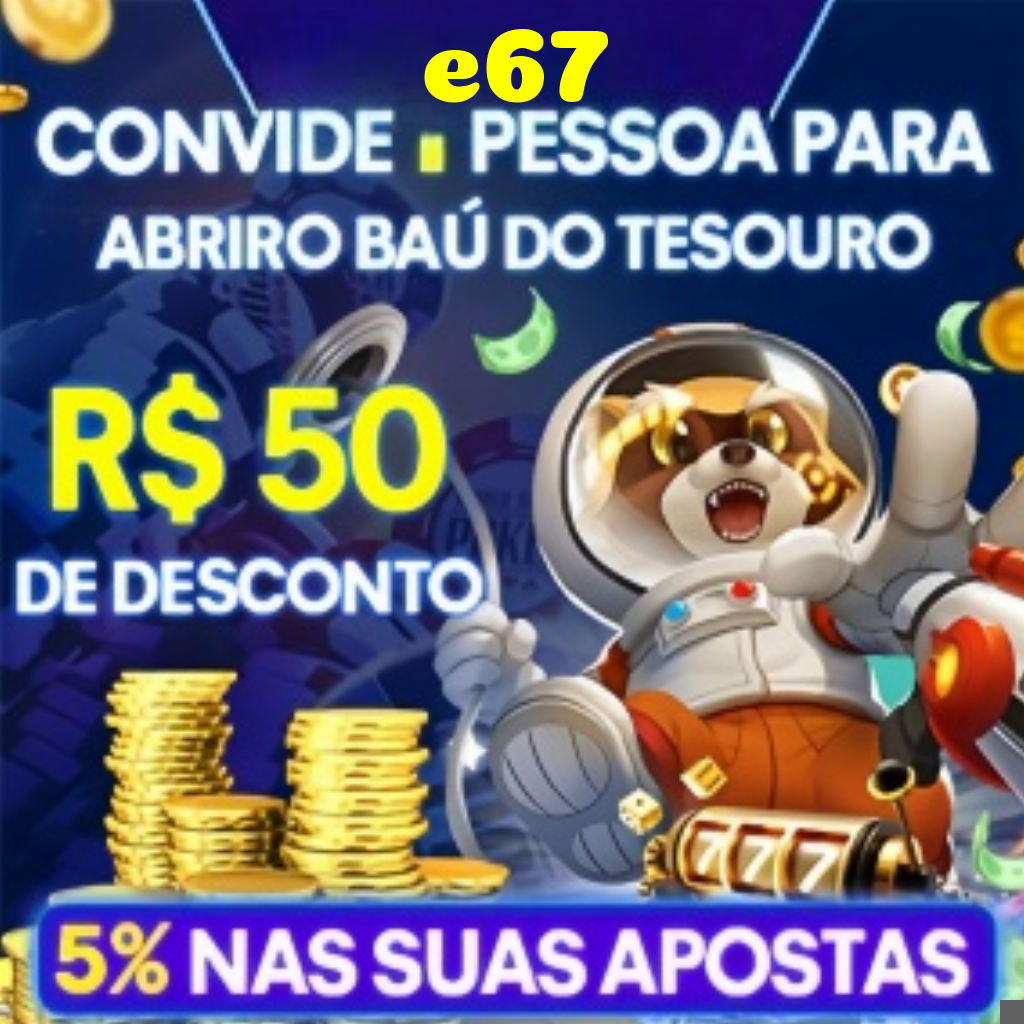 e67 Ganhe R$ 100,00 Gratis